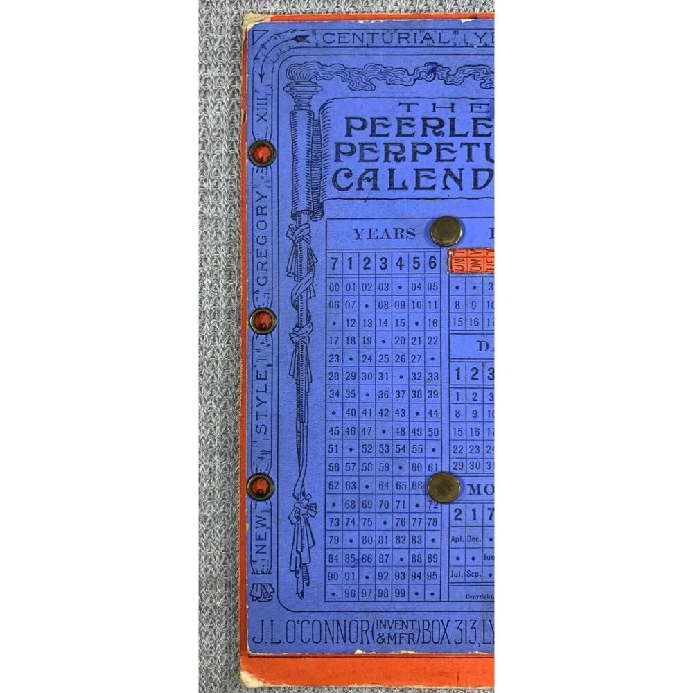 Peerless Perpetual Calendar By J L O'Connor Antique 1900 Centurial Years NY
